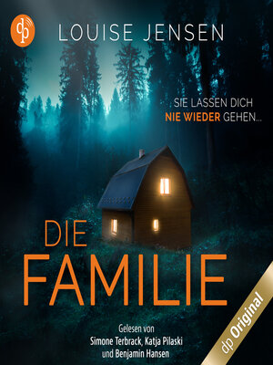 cover image of Die Familie--Sie lassen dich nie wieder gehen (Ungekürzt)